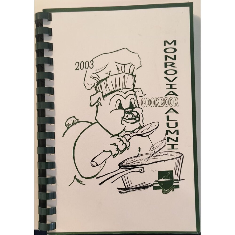 2003 Monrovia Alumni Cookbook Spiral Bound Vintage Community Recipes